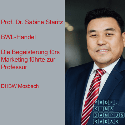 episode S20E02 Prof. Dr. Sabine Staritz BWL-Handel Marketing - Die Begeisterung fürs Marketing führte zur Professur artwork