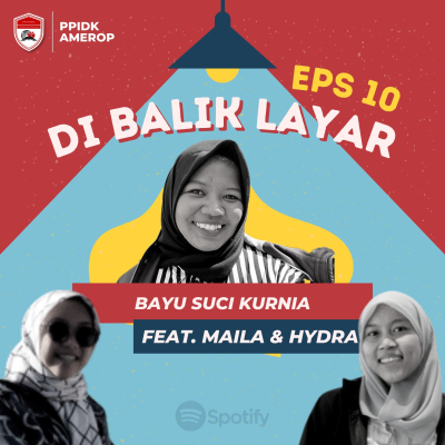 episode Di Balik Layar| EPS. 10 Kunci menghadapi lika-liku masa belajar dan berorganisasi Bayu Suci Kurnia di Belanda artwork