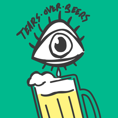 Tears Over Beers