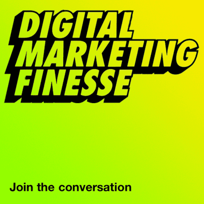 Digital Marketing Finesse