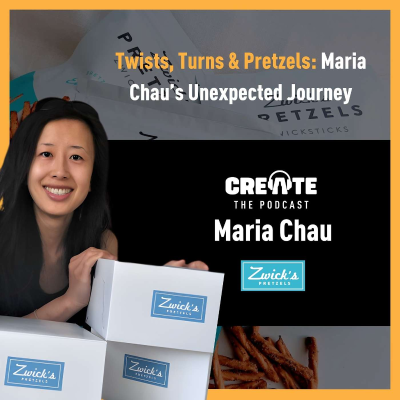 episode Twists, Turns & Pretzels: Maria Chau’s Unexpected Journey artwork