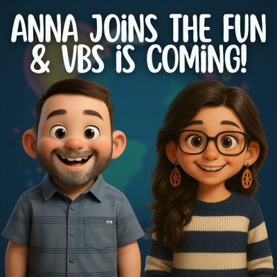 episode Anna Joins the Fun & VBS is Coming! artwork