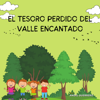 episode Cuento 10 - El tesoro perdido del valle encantado artwork