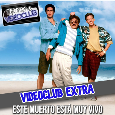 episode VIDEOCLUB EXTRA Este muerto esta muy vivo (1989) - Episodio exclusivo para mecenas artwork