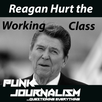 episode Ronald Reagan Hurt the Working Class artwork