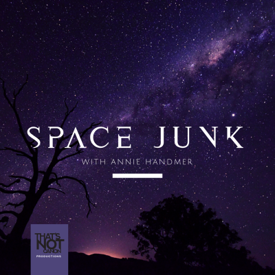 episode Space Junk - Blowing up Pluto and the Choreography of Life (with Adeene Denton) artwork
