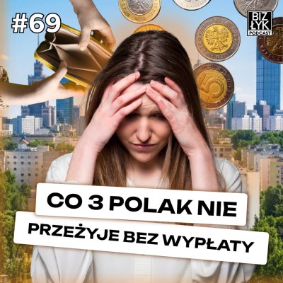 episode Polacy nie mają ŻADNYCH oszczędności | BizŁyk Podcast #69 artwork