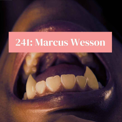 episode Episode 241: Marcus Wesson artwork