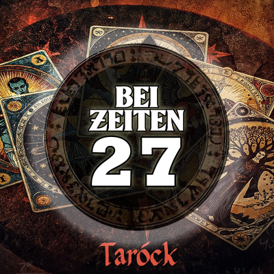 episode Bei Zeiten 27 - Taróck artwork