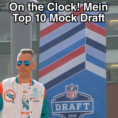 episode On the Clock: Mein Top 10 Mock Draft! artwork