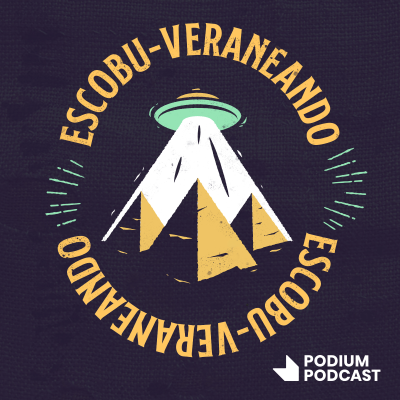 episode ESCOBUVERANEANDO 02: Piramidólogos y falsedades sobre el antiguo Egipto artwork
