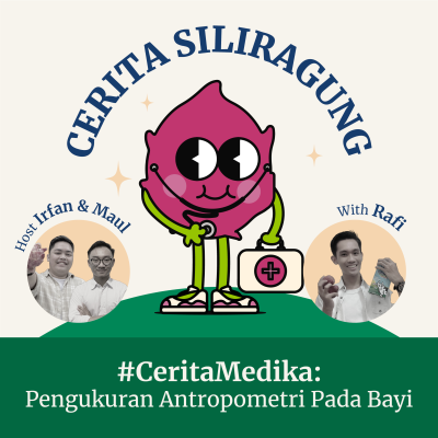episode #CeritaMedika: Pengukuran Antropometri Pada Bayi artwork