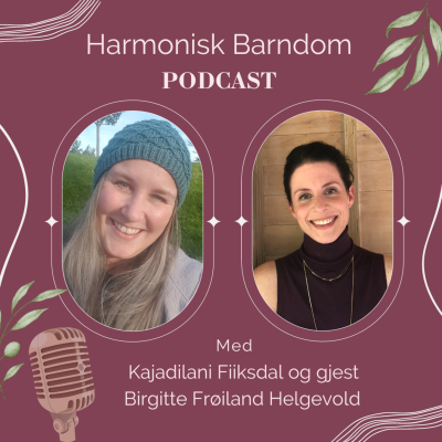 episode Episode # 46 "Når kreften tok mamma" med Birgitte Frøiland Helgevold, del 2 artwork