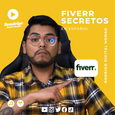 Fiverr Secretos con Rodrigo DigitalNomad (EN ESPAÑOL)