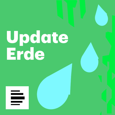 Coverbild der Sendung Update Erde - Deutschlandfunk Nova