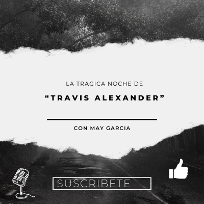 episode La trágica noche de Travis Alexander artwork