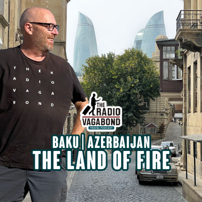 episode 391 BAKU, ASERBAJDSJAN: Flammernes land artwork