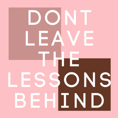 episode Don't leave the lessons behind artwork