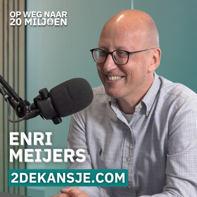 episode #117 Hoe je geld kan verdienen met je E-commerce retouren | Enri Meijers, 2dekansje.com artwork