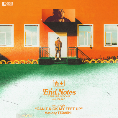 episode Can’t Kick My Feet Up ft. Tedashii artwork