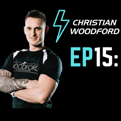 episode S2 Ep15: Christian Woodford - Elite Athlete Coach & Fixing Australia's Broken S & C System artwork