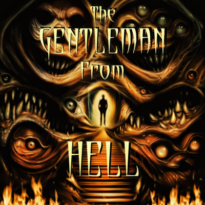 episode Feed Drop - The Gentleman From Hell artwork