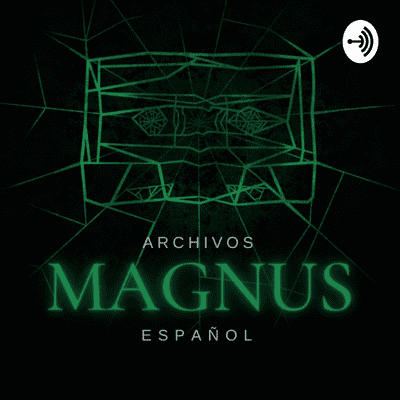 episode Pre-Lanzamiento Magnus Archives Español artwork