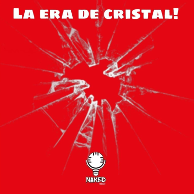 episode Episodio 17 - ¨La Era De Cristal¨. artwork