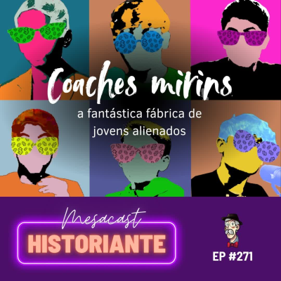 episode Coaches mirins: a fantástica fábrica de alienados #271 artwork