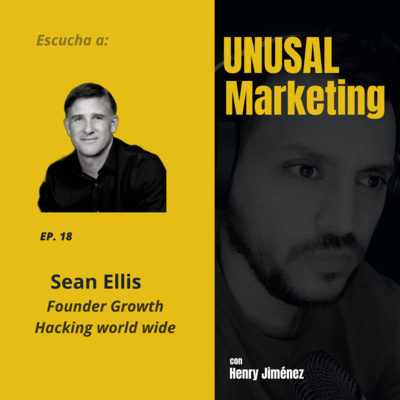 episode Temporada 3- SEAN ELLIS- GROWTH HACKING artwork