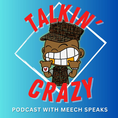 Talkin' Crazy Podcast