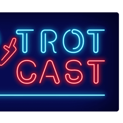 TrotCast