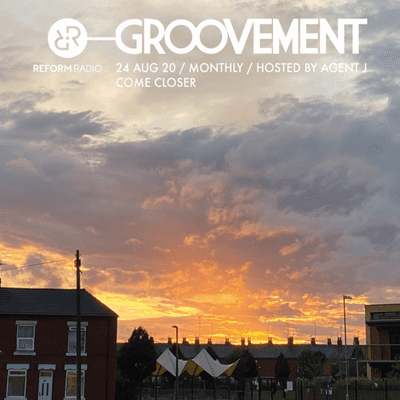 episode Groovement: Reform Radio #16 - Come Closer artwork