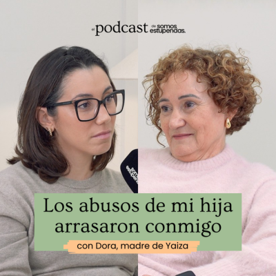 episode Los abusos de mi hija arrasaron conmigo | Ep.230 artwork