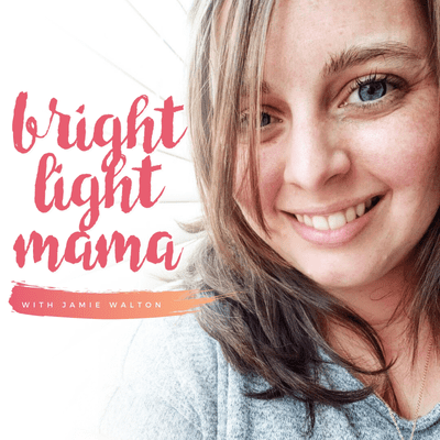 episode 000: What is Bright Light Mama Podcast? artwork