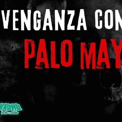 episode VENGANZA CON PALO MAYOMBE (Radio Macabra #133) artwork