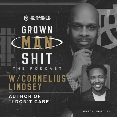 episode "I DON'T CARE W/ CORNELIUS LINDSEY artwork