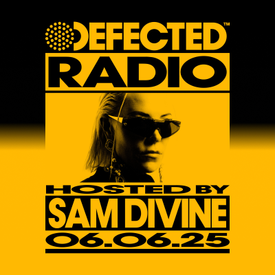 episode Defected Radio Show hosted by Sam Divine - 06-06-2025 artwork
