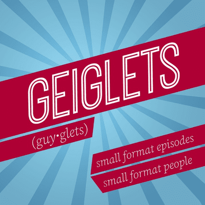 Geiglets