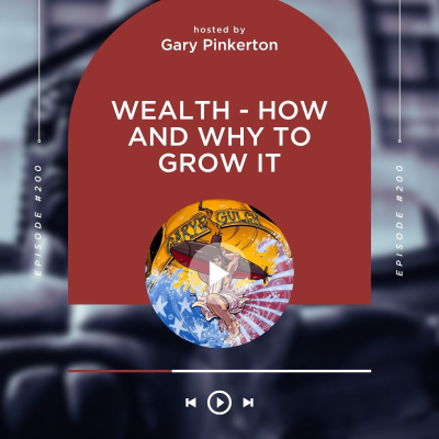 episode Wealth - How and Why to Grow it artwork