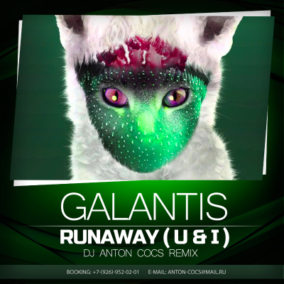 episode Galantis - Runaway (U & I) (Anton Cocs Remix) artwork
