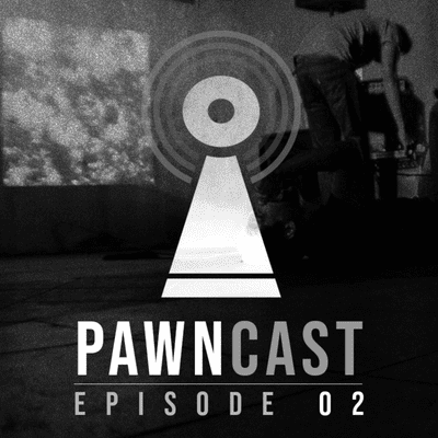 episode PAWNCast - S01 EP02 - Ambaguous artwork