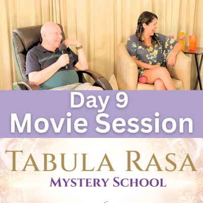 episode Day 9 - Movie Session - Tabula Rasa Mystery School with David Hoffmeister and Urpi Milla artwork