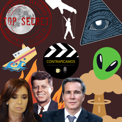 episode C14/T2🎬 -🕵️‍♂️TEORIAS CONSPIRATIVAS👽 Y 🌎CÓMO DESVIAR LA ATENCIÓN 👀 - Contrapicamos Podcast🎙️ artwork