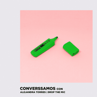 episode Converssamos con Alejandra Torres | Drop the Mic artwork