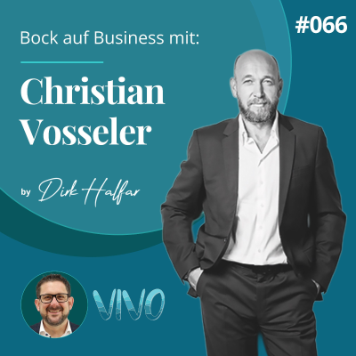 episode #066 - Christian Vosseler als Gast bei Bock auf Business artwork