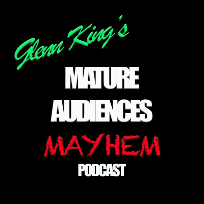 Mature Audiences Mayhem