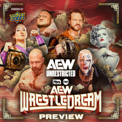 episode The AEW WrestleDream Preview! artwork