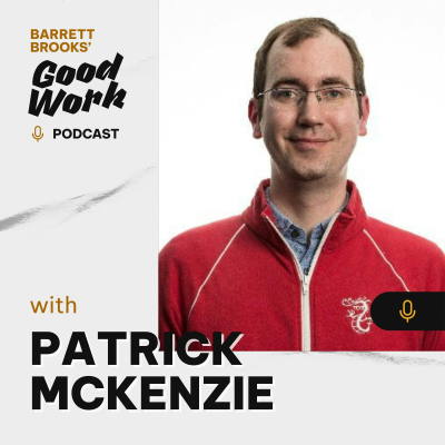 episode How 3.7 Million Words Built a Career: Lessons from Patrick McKenzie artwork