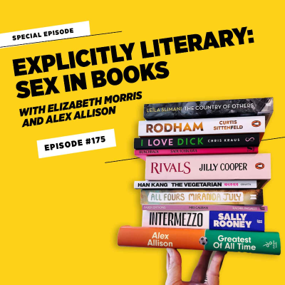 episode Explicitly Literary: sex writing in books • Episode #175 artwork